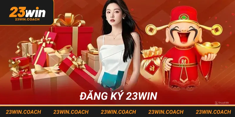 Đăng Ký 23win - Trở Thành Hội Viên Trải Nghiệm Cá Cược Hấp Dẫn 5 Giải đáp thắc mắc khi thực hiện đăng ký 23Win